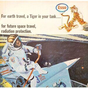 1966 Esso Gas & Oil Space Astronaut Advertisement Tiger In The Tank DWJJ11